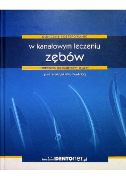W kanałowym leczeniu zębów