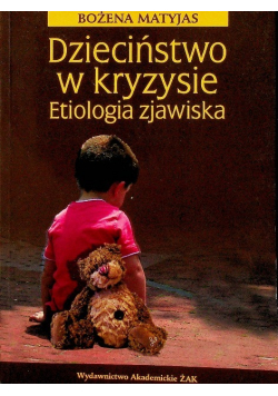 Dzieciństwo w kryzysie