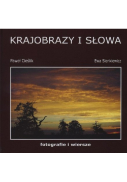 Krajobrazy i słowa, Tom I