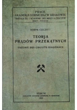 Teorja prądów przekątnych