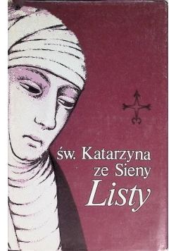 Św. Katarzyna ze Sieny Listy