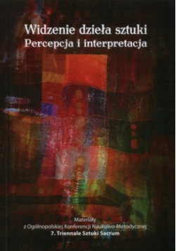 Widzenie Dzieła Sztuki Percepcja I Interpretacja