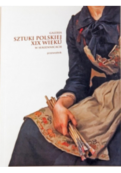 Galeria Sztuki polskiej XIX wieku w Sukiennicach
