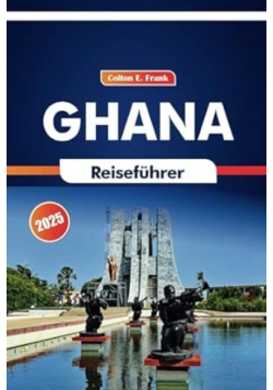 Ghana Reisefuhrer