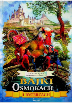 Bajki o smokach i rycerzach