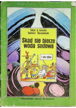 Skąd się bierze woda sodowa
