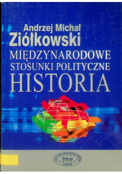 Międzynarodowe stosunki polityczne historia