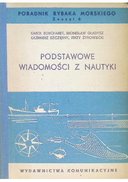 Podstawowe wiadomości z nautyki Zeszyt 6