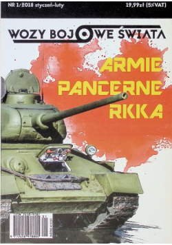 Wozy bojowe świata Nr 1 / 18 Armie pancerne RKKA