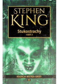 Kolekcja mistrza grozy Tom 22 Stukostrachy Część 2