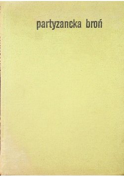 Partyzancka broń