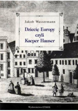 Dziecię Europy czyli Kacper Hauser