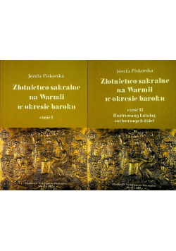 Złotnictwo sakralne na Warmii w okresie baroku Część 1 i 2