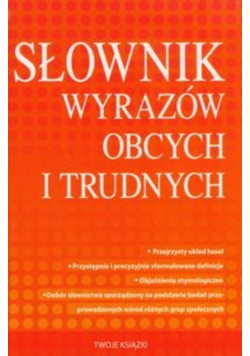 Słownik wyrazów obcych i trudnych