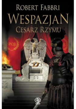 Wespazjan Tom 9 Cesarz Rzymu