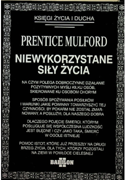 Niewykorzystane siły życia