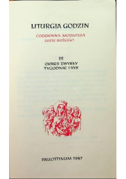 Liturgia Godzin III Okres zwykły tygodnie I - XVII