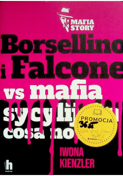 Borsellino i Falcone versus mafia sycylijska