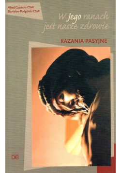 W jego ramach jest nasze zdrowie