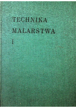 Technika malarstwa Tom I