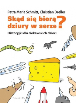 Skąd Się Biorą Dziury W Serze