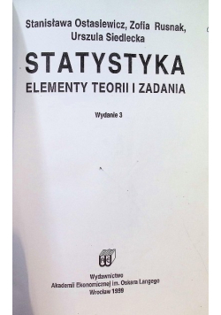 Statystyka Elementy teorii i zadania
