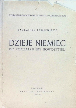 Dzieje Niemiec do początku ery nowożytnej 1948 r.