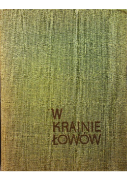W krainie łowów