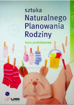 Sztuka naturalnego planowania rodziny kurs podstawowy