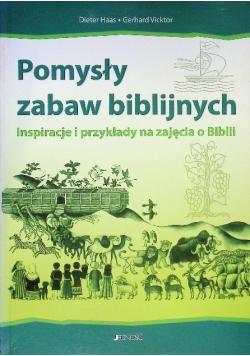 Pomysły zabaw biblijnych