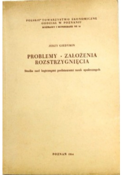 Problemy Założenia rozstrzygnięcia