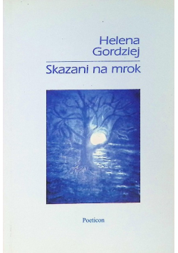 Skazani na mrok