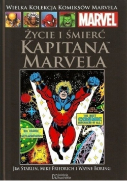 Wielka kolekcja komiksów Marvela Tom 77 Życie i śmierć Kapitana Marvela