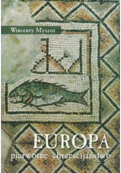 Europa pierwotne chrześcijaństwo