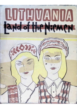 Lithuania land of the niemen