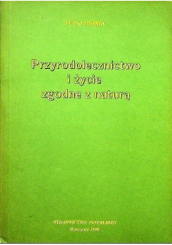 Przyrodolecznictwo i życie zgodne z naturą