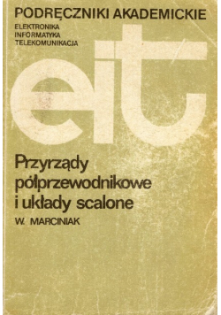 Podręczniki akademickie przyrządy półprzewodnikowe i układy scalone