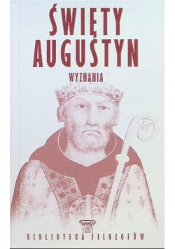 Święty Augustyn Wyznania