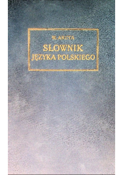 Słownik Języka Polskiego, 1925r.