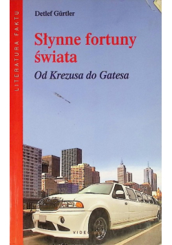 Słynne fortuny świata