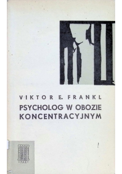 Psycholog w obozie koncentracyjnym