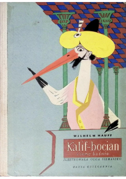 Kalif bocian i inne baśnie
