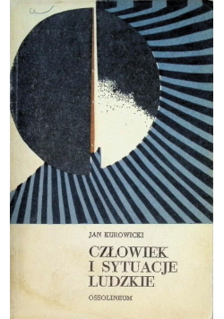Człowiek i Sytuacje Ludzkie