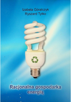 Racjonalna gospodarka energią