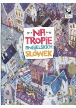 Na tropie angielskich słówek