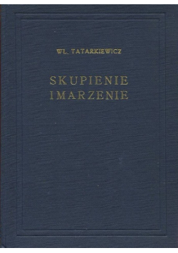 Skupienie i marzenie