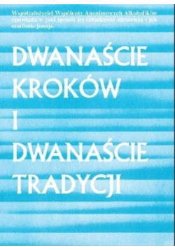 Dwanaście kroków i dwanaście tradycji