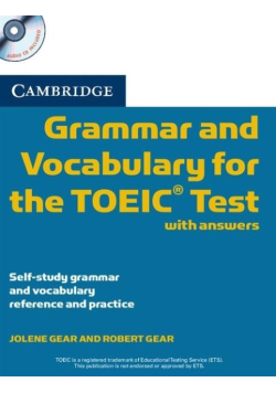 Cambridge Grammar and Vocabulary for the TOEIC with answers