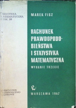 Rachunek prawdopodobieństwa i statystyka matematyczna