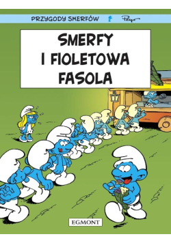 Smerfy. Smerfy i fioletowa fasola